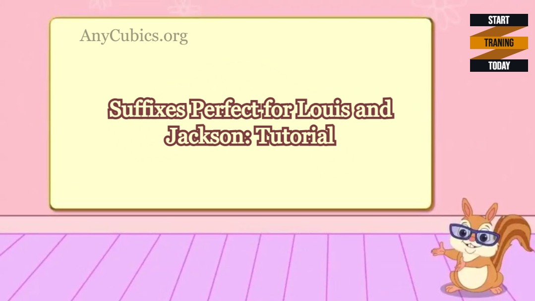 Suffixes Perfect for Louis and Jackson