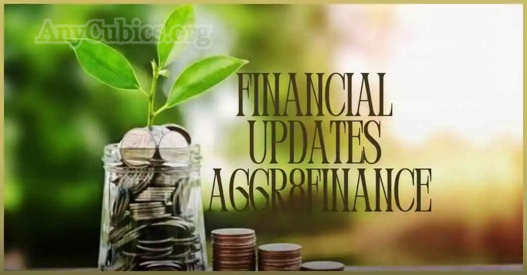 Latest Financial Updates from Aggr8Finance You Need to Know