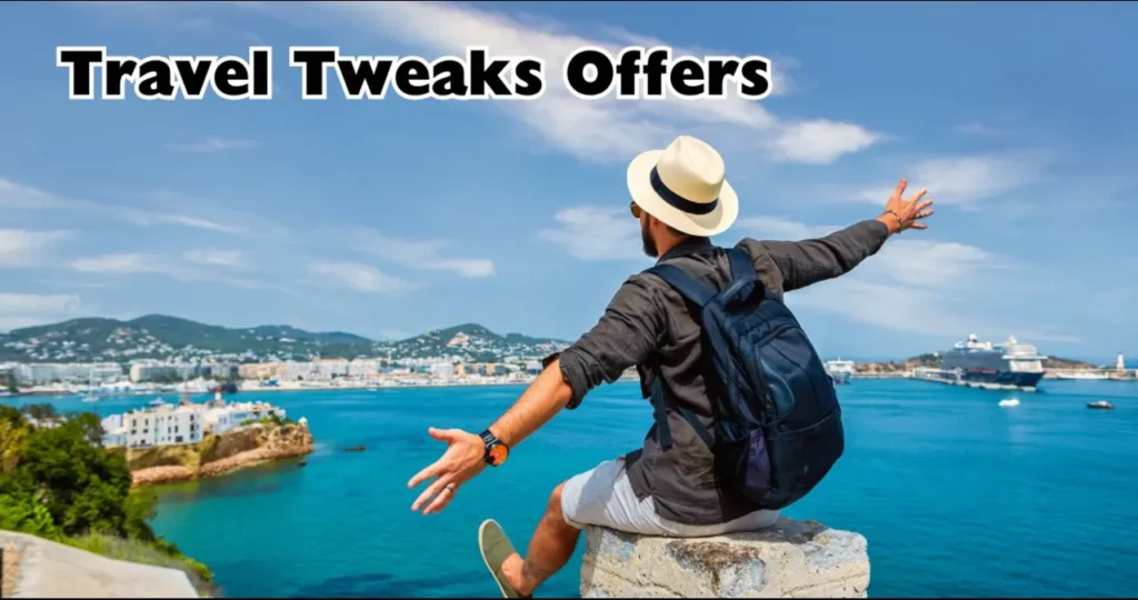 Smart Travel Tweaks Offers: Unlocking Hidden Savings for Your Next Adventure