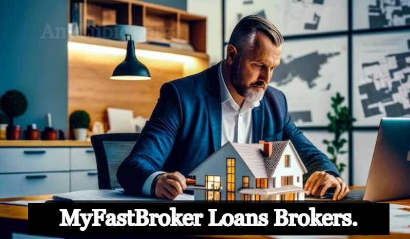 MyFastBroker Loans Broker