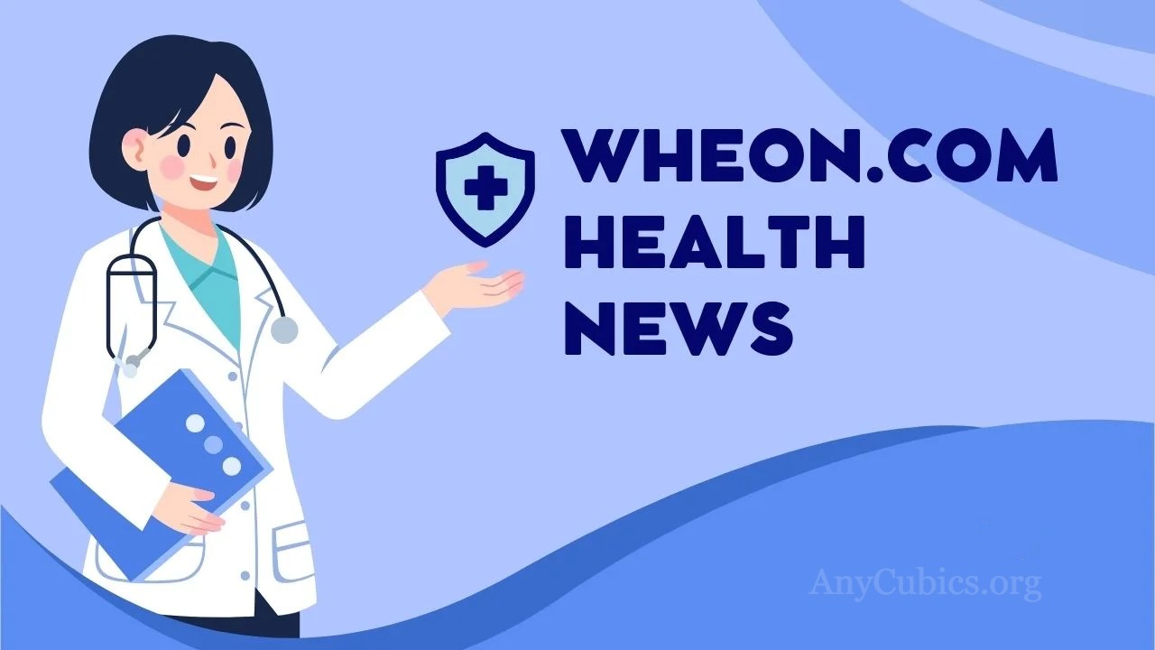 Wheon.com Health News